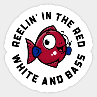 Reelin' in the Red, White, and Bass Sticker